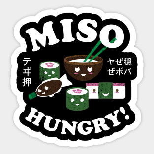 Miso hungry! Sticker